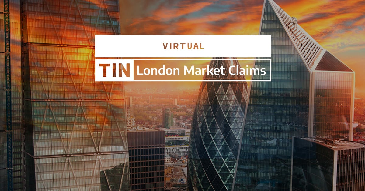 Virtual London Market Claims 2020 Virtual London Market Claims 2020