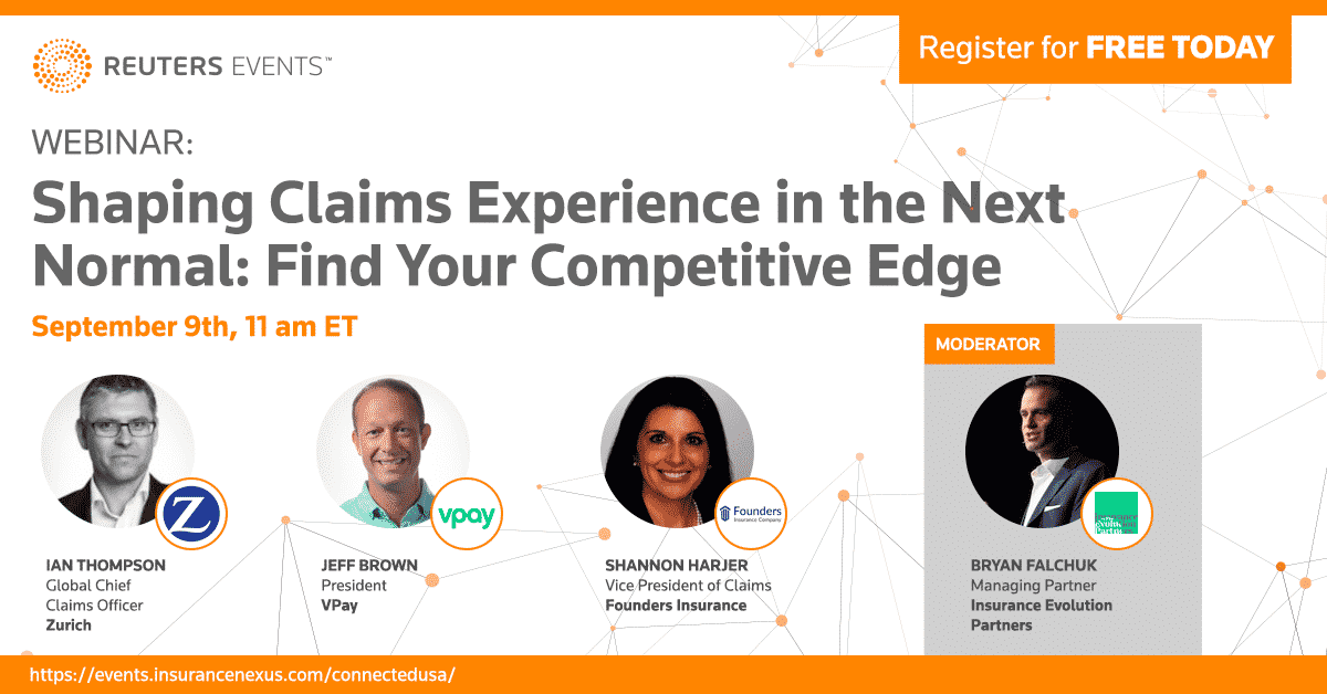 Webinar: Shaping Claims Experience in the Next Normal: Find Your Competitive Edge