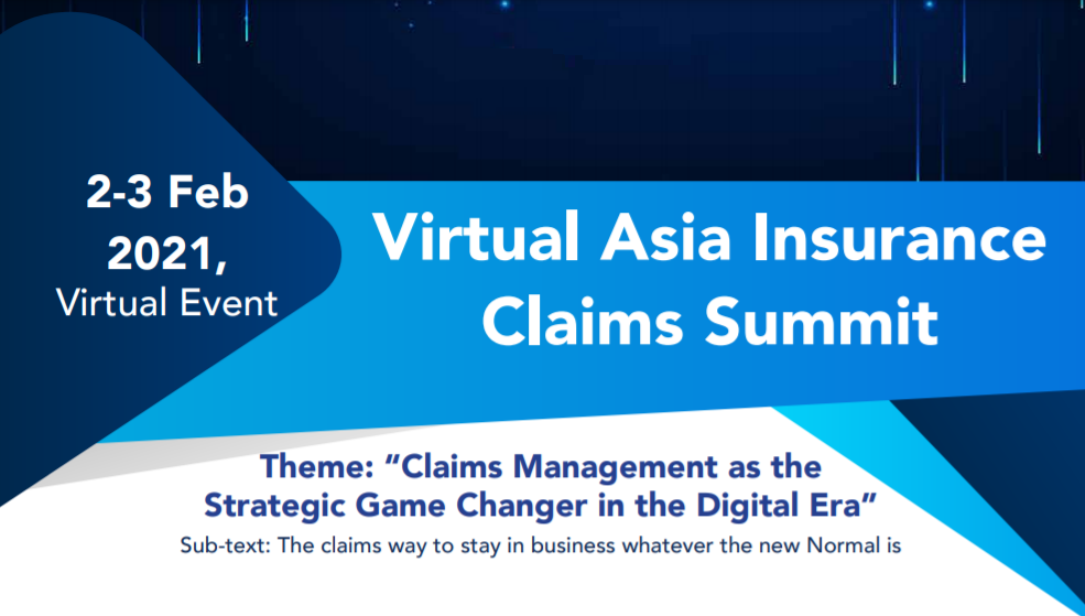 Virtual Asia Insurance Claims Summit 2021