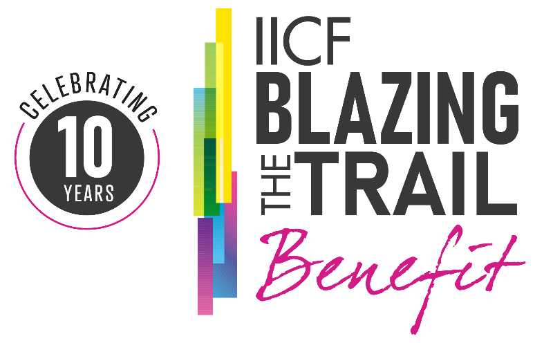 IICF Blazing the Trail - Celebrating 10 Years! IICF Blazing the Trail - Celebrating 10 Years!