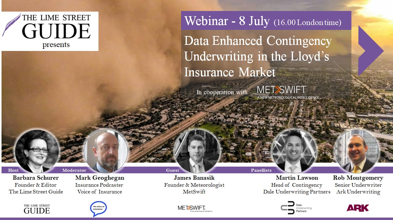 Webinar: Data Enhanced Contingency Underwriting in the Lloyd’s Insurance Market 2021 Webinar: Data Enhanced Contingency Underwriting in the Lloyd’s Insurance Market 2021