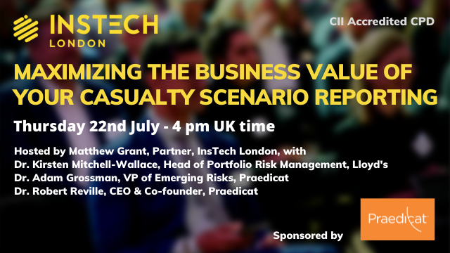 Maximizing the Business Value of Your Casualty Scenario Reporting