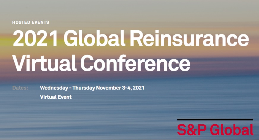 S&P Global Ratings 2021 Global Reinsurance Virtual Conference