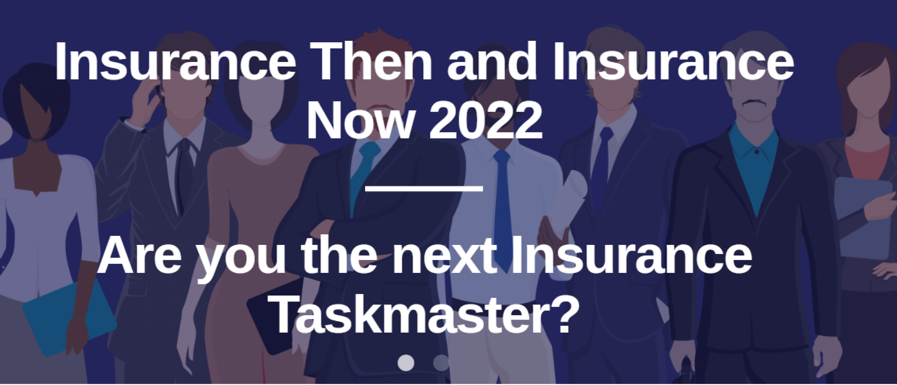 Insurance Then and Insurance Now 2022