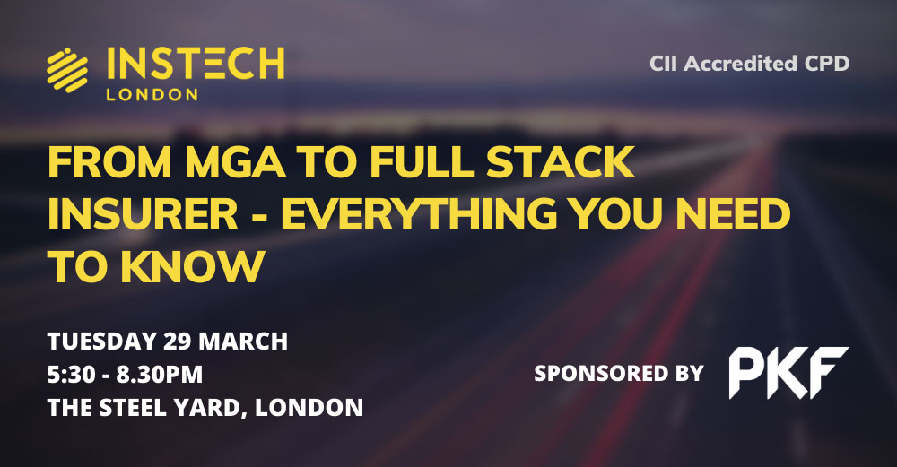 InsTech in London: From MGA to Full Stack Insurer