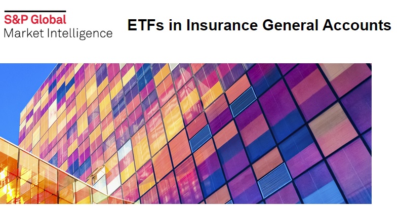 ETFs in Insurance General Accounts ETFs in Insurance General Accounts