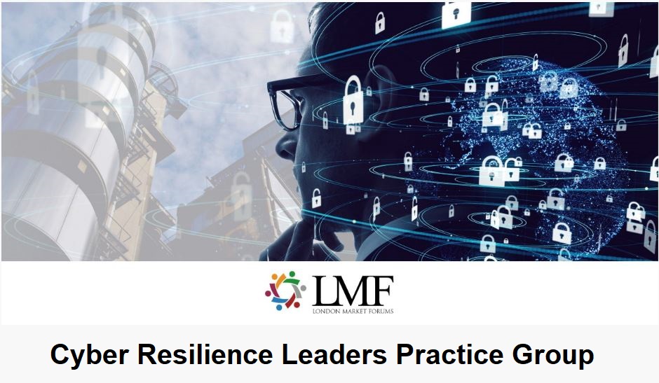 Cyber Resilience Leaders Practice Group Cyber Resilience Leaders Practice Group