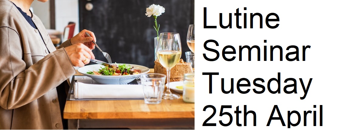 Lutine Seminar - April 2024 Lutine Seminar - April 2024