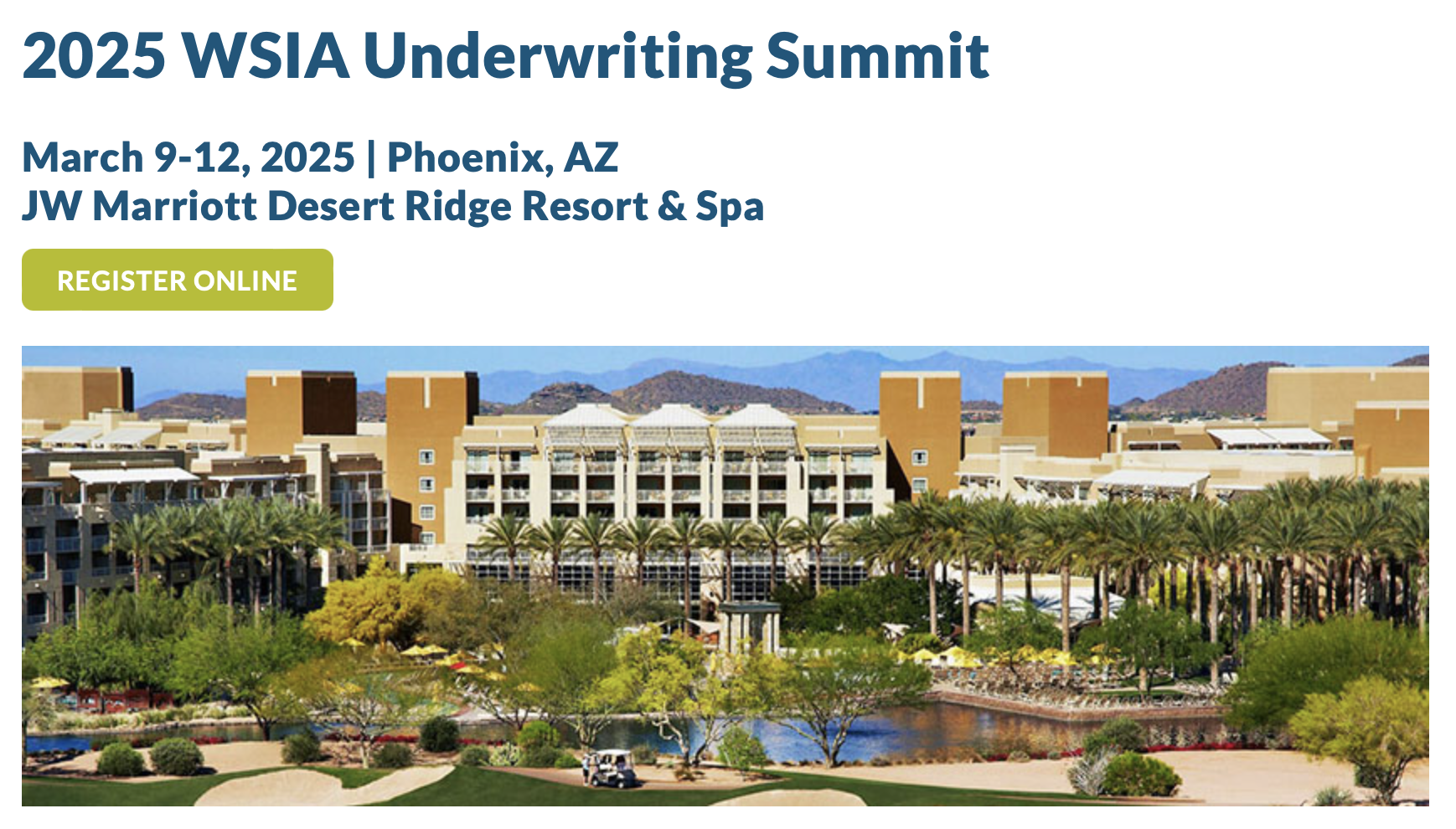 2025 WSIA Underwriting Summit 2025 WSIA Underwriting Summit