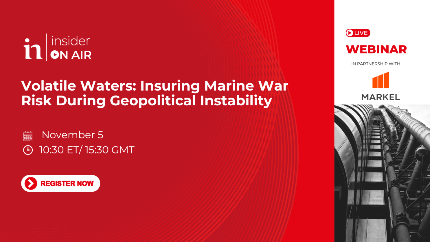 Webinar: Volatile waters - insuring marine war risk during geopolitical instability 2025