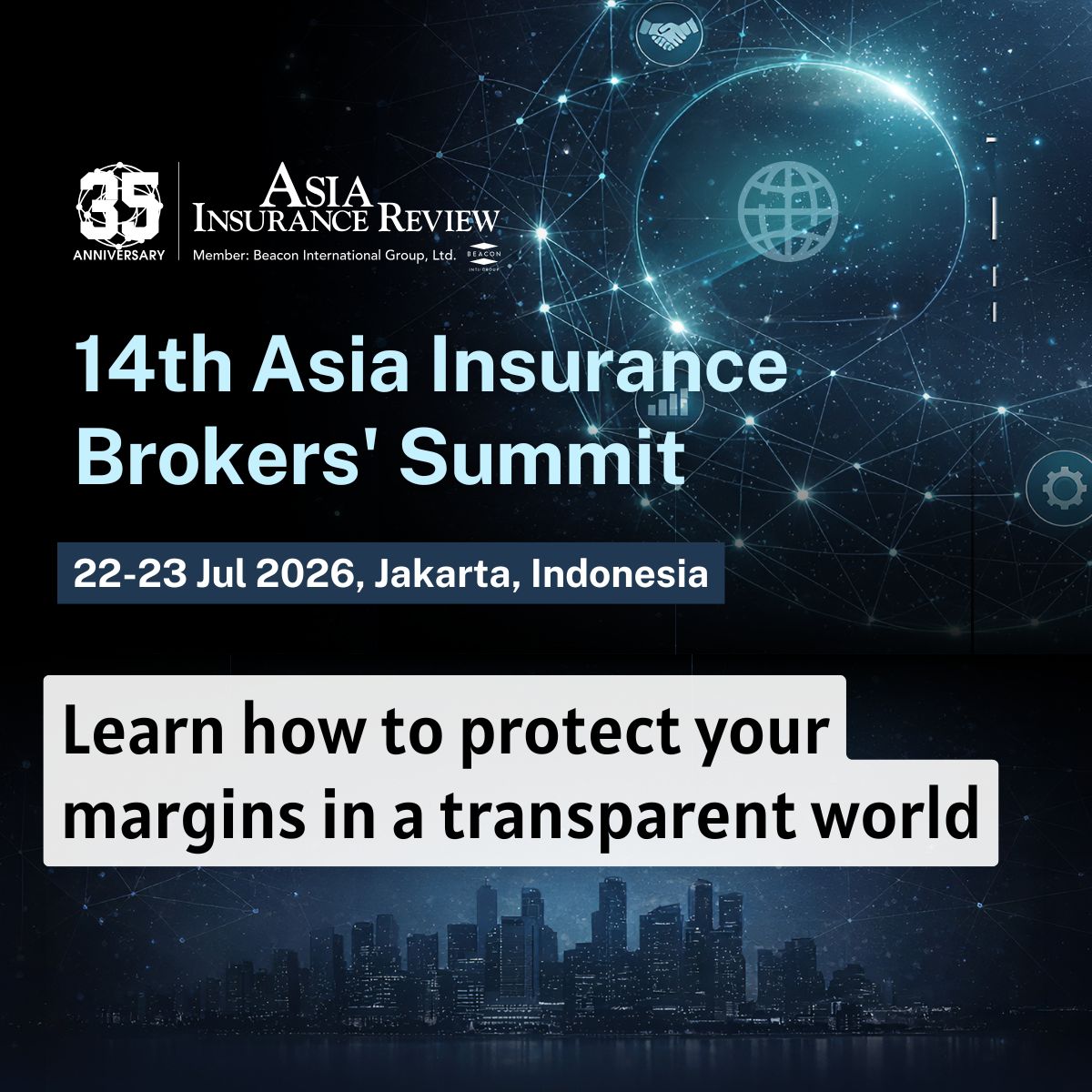 14th Asia Insurance Brokers' Summit 2026 14th Asia Insurance Brokers' Summit 2026