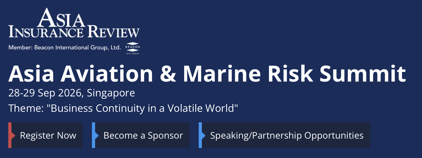Asia Aviation & Marine Risk Summit 2026 Asia Aviation & Marine Risk Summit 2026