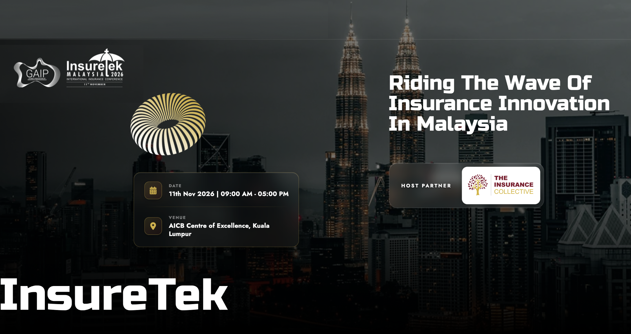 GAIP – InsureTek International Conference Malaysia 2026 GAIP – InsureTek International Conference Malaysia 2026