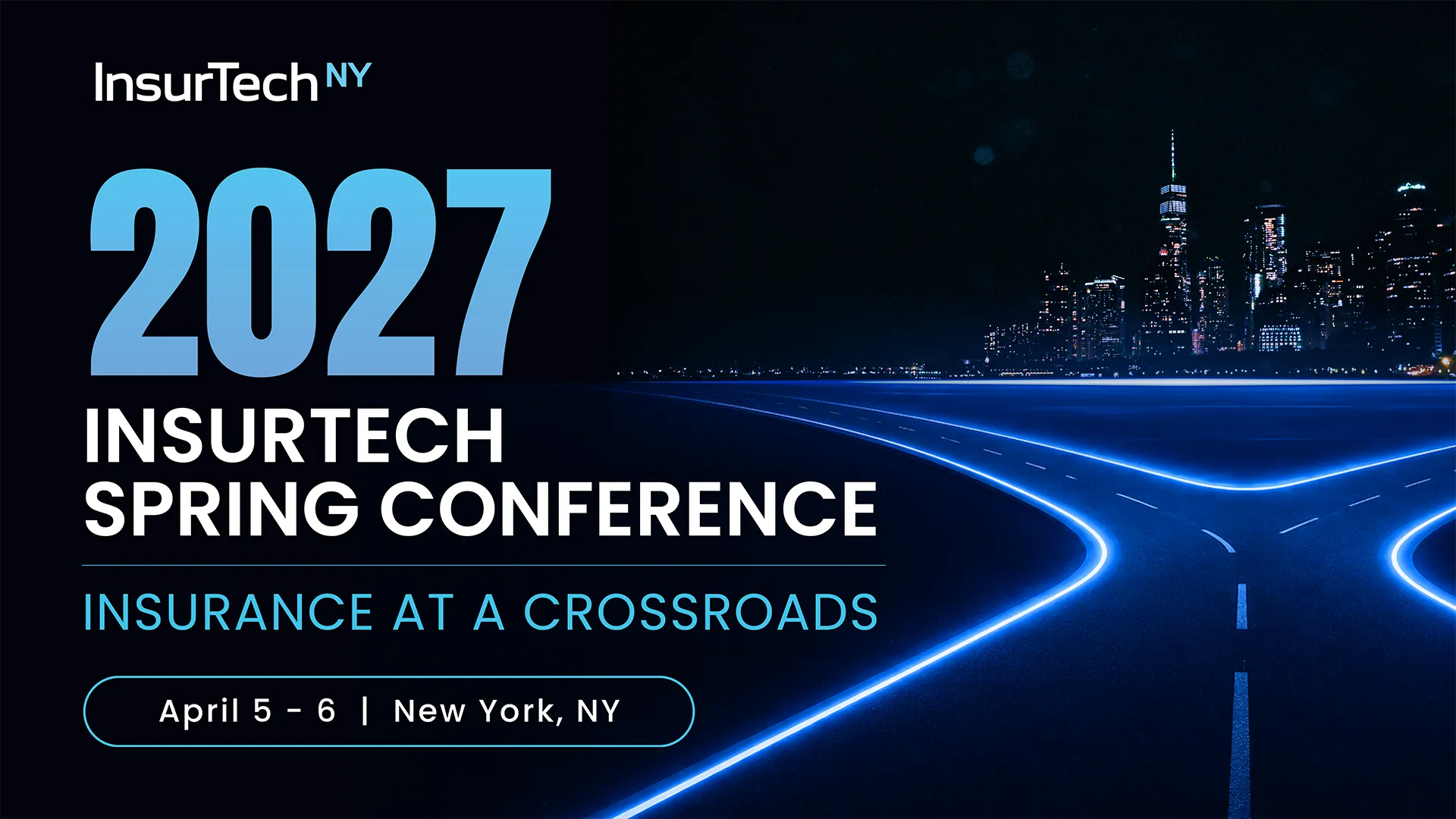 InsurTech 2027 Spring Conference InsurTech 2027 Spring Conference