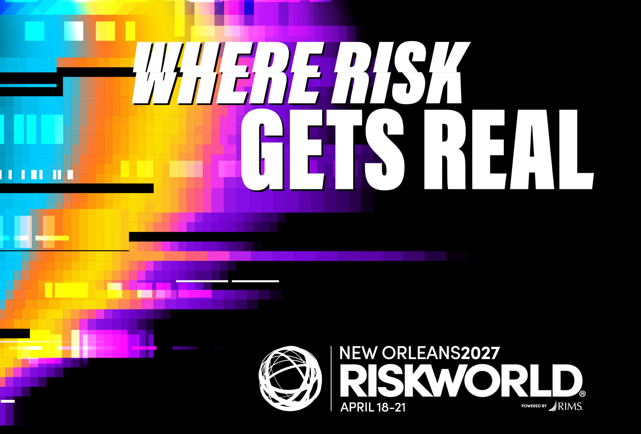 RIMS RISKWORLD 2027 RIMS RISKWORLD 2027